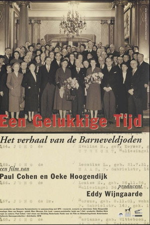 Een gelukkige tijd - het verhaal van de Barneveldjoden