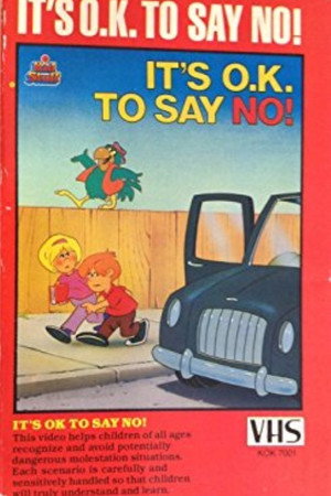 It's O.K. To Say No!