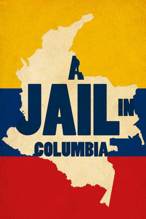 A Jail in Colombia