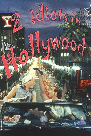 Two Idiots in Hollywood