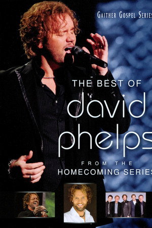 The Best of David Phelps