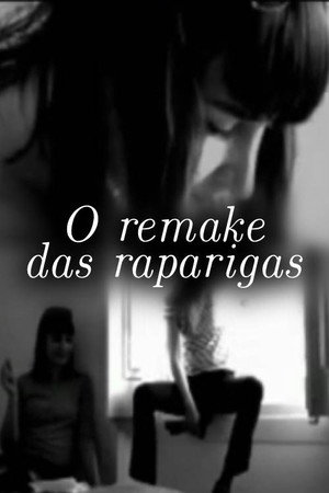 O remake das raparigas