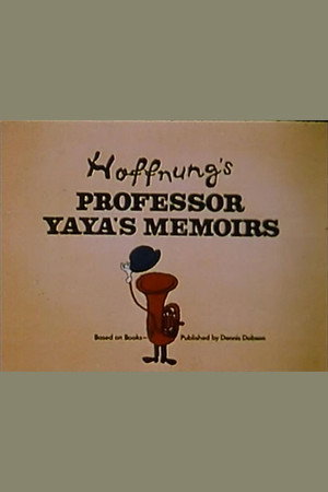 Hoffnung's Professor Yaya's Memoirs