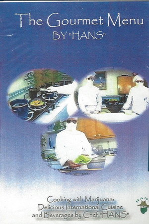 The Gourmet Menu: Cooking with Chef Hans