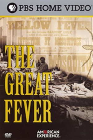 The Great Fever