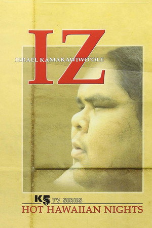 Iz: Hot Hawaiian Nights