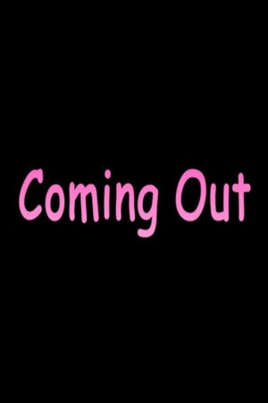 Coming Out