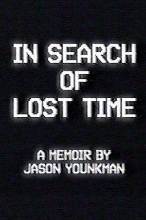 In Search of Lost Time