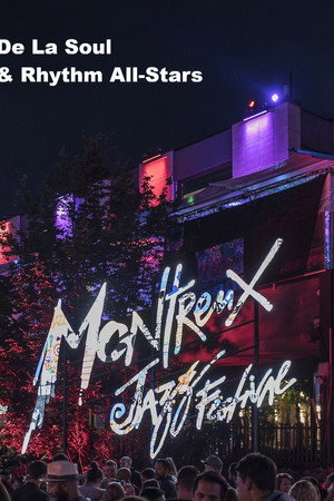 De La Soul & Rhythm All Stars: Montreux Jazz Festival 2010