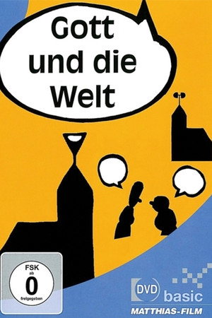 Gott und die Welt