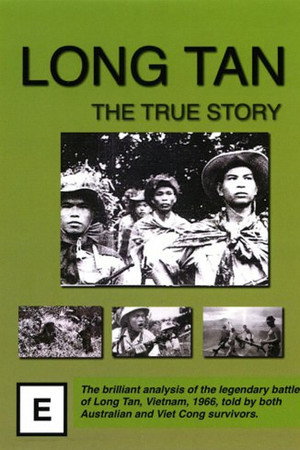Long Tan: The True Story