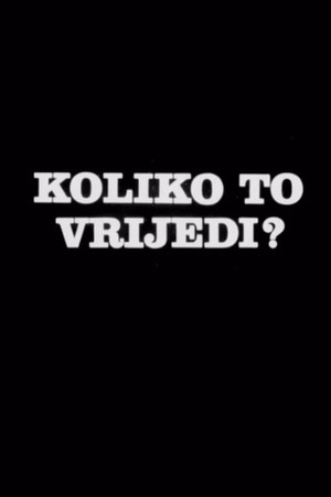 Koliko to vrijedi?