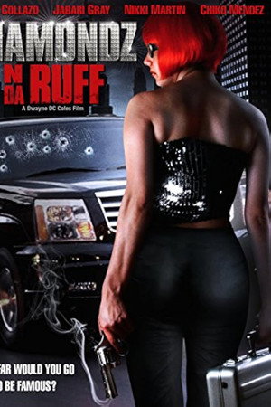 Diamondz n da Ruff