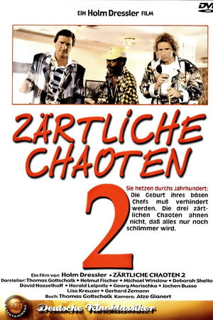 Zärtliche Chaoten II