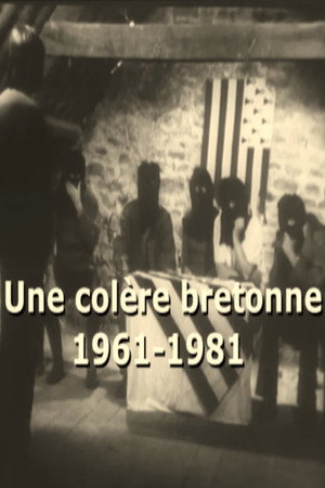 Une colère bretonne (1961 - 1981)