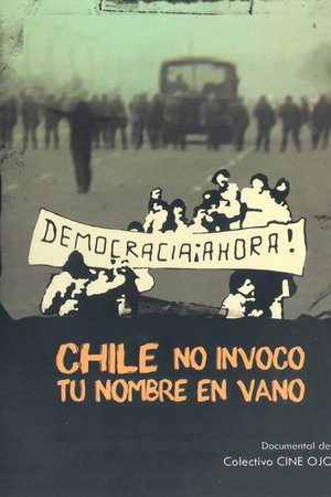 Chile, no invoco tu nombre en vano