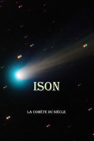 ISON la comète du siècle