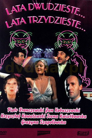 Lata dwudzieste... lata trzydzieste...