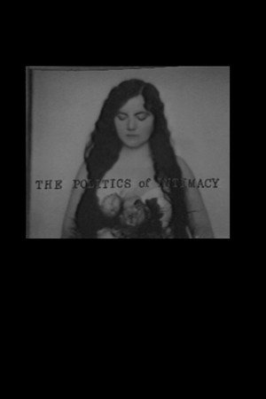 The Politics of Intimacy