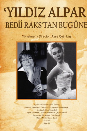 Yıldız Alpar: Bedii Raks'tan Bugüne