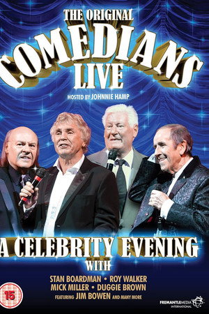 The Original Comedians Live - A Celebrity Evening With...