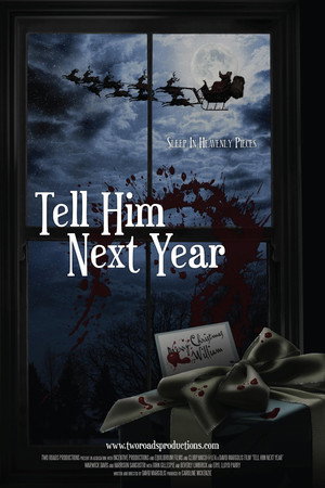 Tell Him Next Year