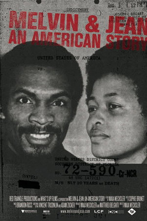 Melvin & Jean: An American Story