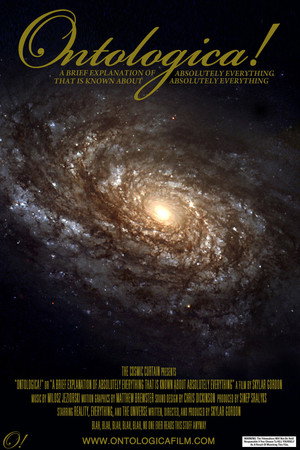 Ontologica! or A Brief Explanation of Absolutely Everything that is Known about Absolutely Everything