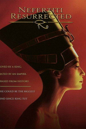 Nefertiti: Resurrected
