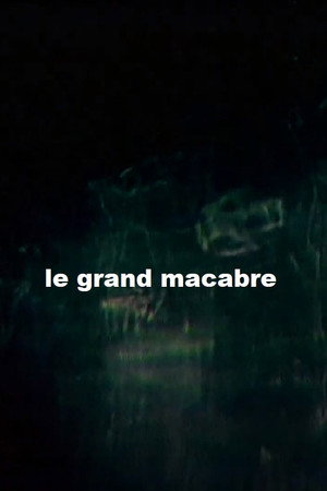 Le grand macabre