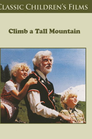 Climb a Tall Mountain