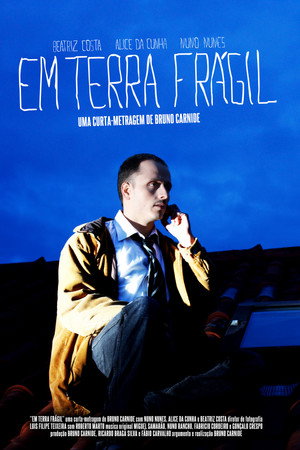 Em Terra Frágil