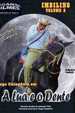 Imbilino - Volume 2: A Lua e o Dente