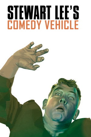 Stewart Lee’s Comedy Vehicle