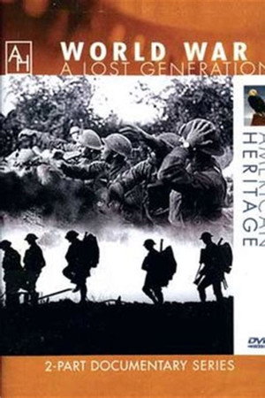 World War I: A Lost Generation