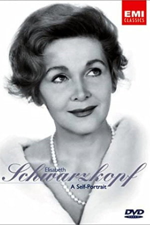 Elisabeth Schwarzkopf: A Self-Portrait