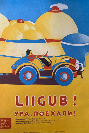 Liigub? Liigub!