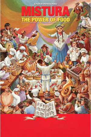 Mistura: The Power of Food