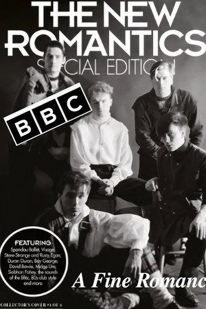 The New Romantics: A Fine Romance