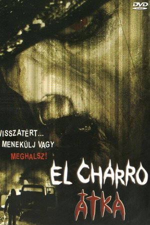 The Curse of El Charro