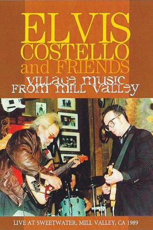 Elvis Costello & Friends Live at Sweetwater