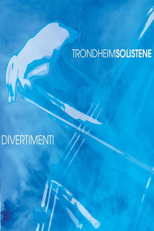 TrondheimSolistene - Divertimenti