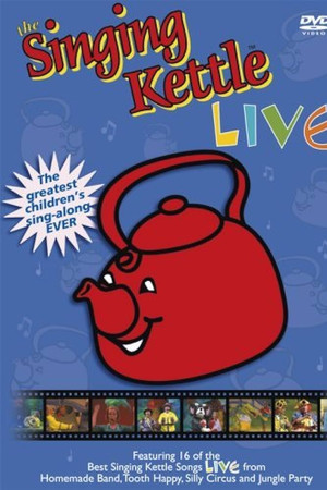 The Singing Kettle: Live