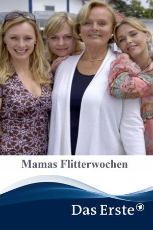 Mamas Flitterwochen