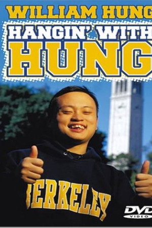 William Hung: Hangin' with Hung