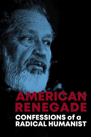 American Renegade: Confessions of a Radical Humanist