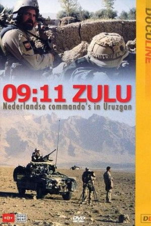 09:11 Zulu - Nederlandse Commando's in Uruzgan