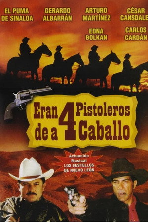 Eran 4 de caballo