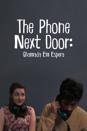 The Phone Next Door: Chamada em Espera