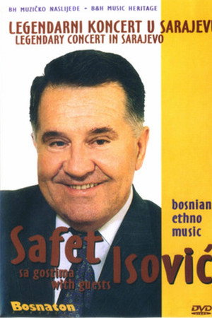 Safet Isović - Legendarni Koncert u Sarajevu sa gostima
